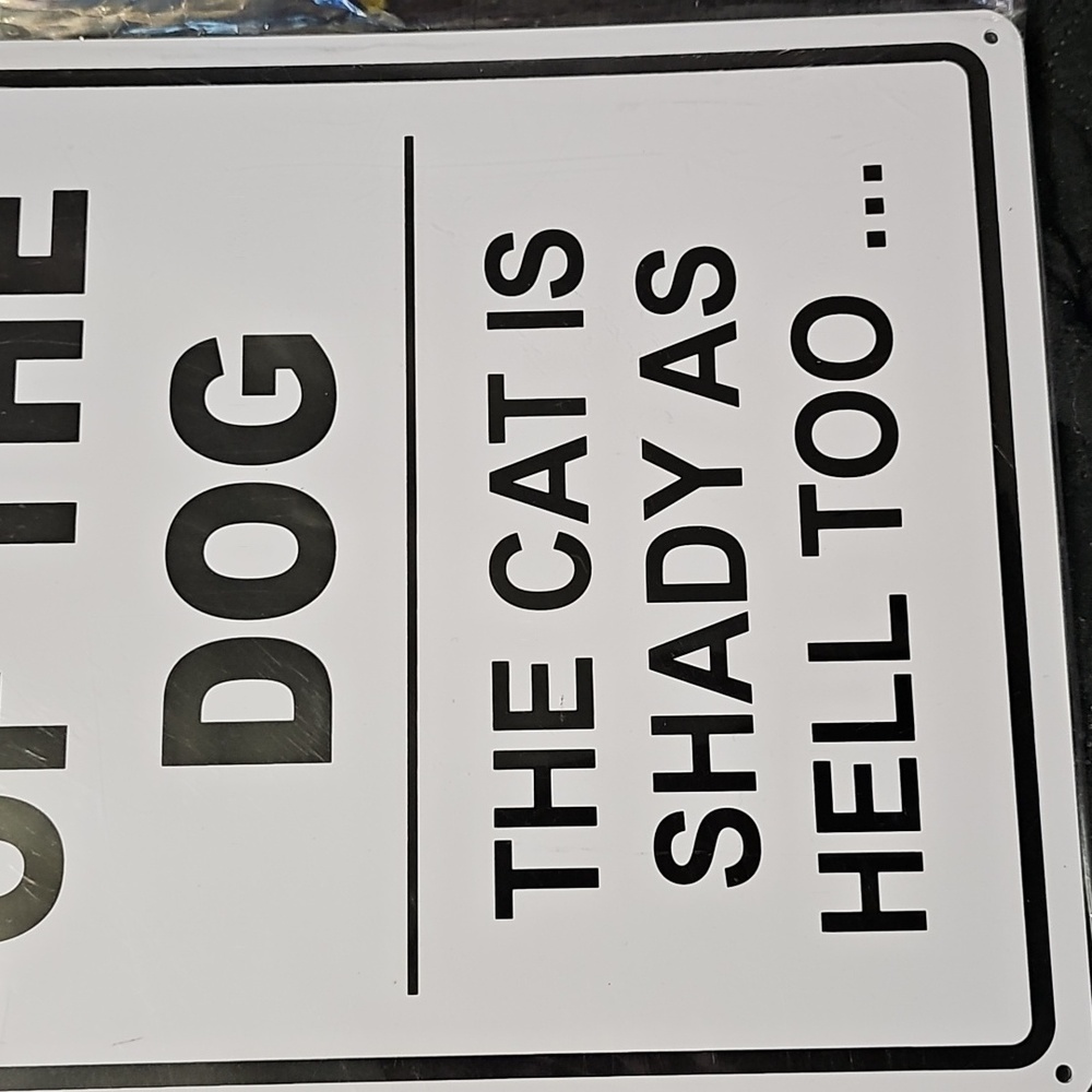 Nwt Beware of the Dog Cat Warning Sign - Black and White - Picture 3 of 3